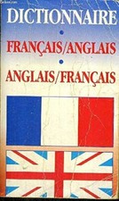 Dictionnaire francais anglais - dictionnaire, francais/anglais