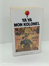 VHS FR : Ya Ya Mon Kolonel -