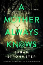 Sarah Strohmeyer A Mother