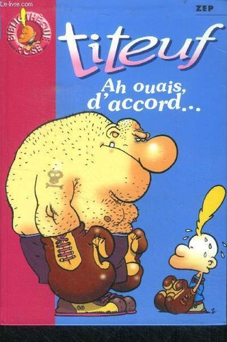 Titeuf ouais d accord - ouais,, d'accord