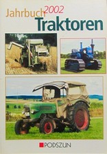 TRAKTOREN 2002 ARTICLE SUR TRACTEUR ET PHOTO FENDT HANOMAG FAHR BULLDOG SCHLUTER