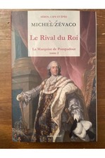 Le rival du Roi, La Marquise