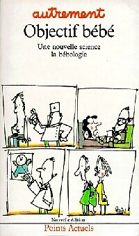 Objectif bébé une - une, nouvelle