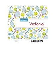 Le cahier de victoria: Cahier victoria - Blanc,96p,A5 - Tennis, COLLECTIF