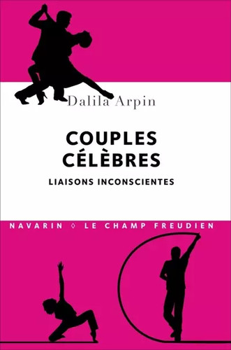 Couples célèbres liaisons - célèbres.,