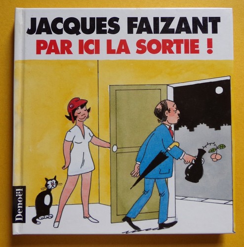 Jacques faizant par - jacques,