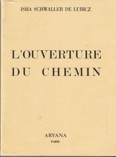 L OUVERTURE DU CHEMIN. ISHA
