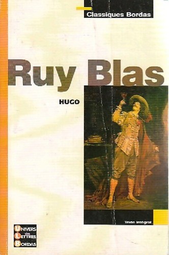 Ruy blas victor hugo - blas,