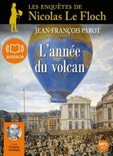 L'Annee du volcan: Livre audio 2 CD MP3, Jean-Francois Parot et  Francois d