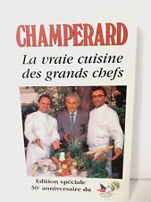LA VRAIE CUISINE DES GRANDS