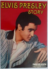 LIVRE ELVIS PRESLEY- ELVIS PRESLEY STORY -EN FRANCAIS - FRANCOIS JOUFFA - 1977