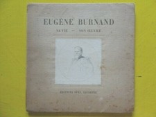 Marc V. Grellet Eugène Burnand sa vie son oeuvre Editions Spes Sans Date Suisse