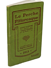LE PERCHE PITTORESQUE GUIDE ILLUSTRE BELLÊME LA FERTE VIDAME ORNE CHEVAL LE PIN