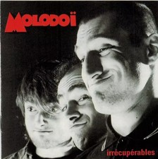 ....Irrécupérables., Molodoï