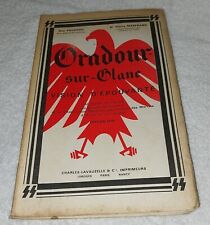 Oradour sur Glane vision d'épouvante édition 1970 ouvrage officiel