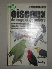 Oiseaux de cage et de volière - Multiguide Bordas - COMME NEUF