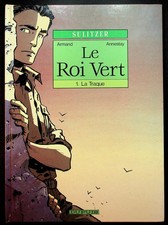 Armand, Annestay, Le Roi Vert