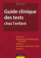 Guide clinique des tests chez l'enfant: WISC-IV, Matrices progressives de R