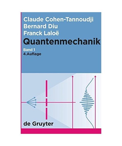 Quantenmechanik teil claude - quantenmechanik,