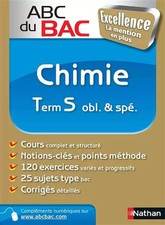 ABC BAC EXCELL CHIMIE TERM S, MARIE-EMILIE CHARLERY, MARIE-HELENE VAVON et LAURE