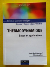 J.-N. Foussard et E. Julien Thermodynamique bases et applications Dunod 2007