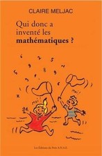Qui donc a inventé les mathématiques ? de Meljac, Claire | Livre | état bon