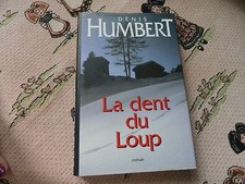 La dent du loup - Denis