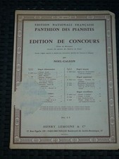 Edition de Concours choix de morceau par Noel-Gallon/ Henry Lemoine & Cie
