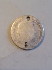 petite piece en Argent troué  Louis Roi des Francais très usée