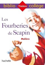 Bibliocollège - Les Fourberies de Scapin, Molière - MOLIERE