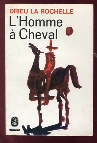 Drieu rochelle homme - drieu, rochelle: