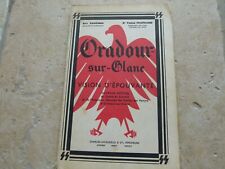 Livre Sur Les Massacres ORADOUR SUR GLANE edition 1966