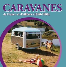 CARAVANES 1920-60 - livre Etat - NEUVE PORT Reduit France