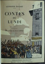 Alphonse DAUDET "Contes du Lundi" Ill. Pierre LISSAC Ed. Henri CYRAL Relié 1930
