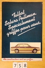 TALBOT SOLARA PULLMAN Série limitée 2000 exemplaires 10/1982 Prospectus 4 p Fr