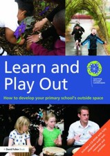 Apprendre Et Jouer : Comment Développer L'Extérieur De Votre École Primaire