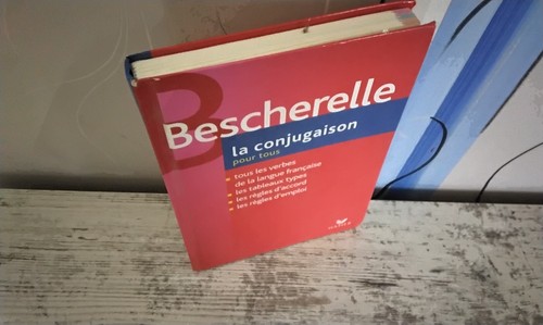Bescherelle conjugaison - bescherelle,