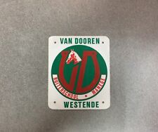 PLAQUE PVC CONCOURS HIPPIQUE CHEVAL VAN DOOREN RUITERSCHOOL MANEGE WESTENDE RARE