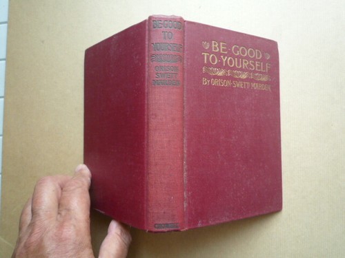 Orison swett marden good to - swett,