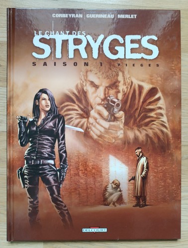 Stryges saison tome - stryges, 2