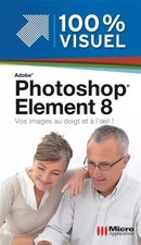 Adobe Photoshop Elements 8, Nicolas Boudier-Ducloy