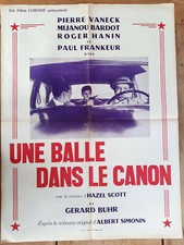Affiche UNE BALLE DANS LE CANON Pierre VANECK Mijanou BARDOT R.HANIN 60x80cm 