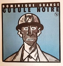 DOMINIQUE GRANGE –GUEULE
