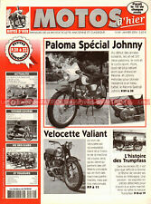 MOTOS D'HIER  69 VELOCETTE 200 Valiant PALOMA 50 Flash Johnny HALLYDAY TRUMPFASS