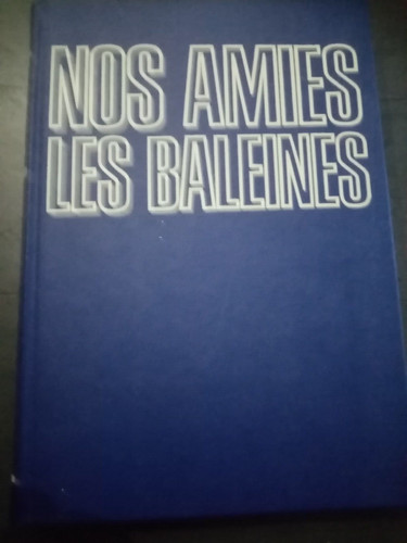 Nos amies les baleines - nos,