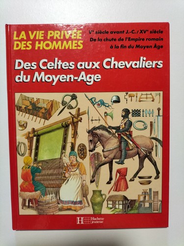 Des celtes aux - des, chevaliers