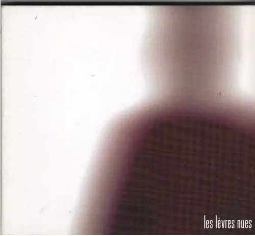 Les lèvres nues pascale - les,