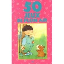 Livre 50 Jeux De Plein Air