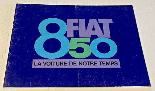 Brochure vente fiat 850 - brochure,