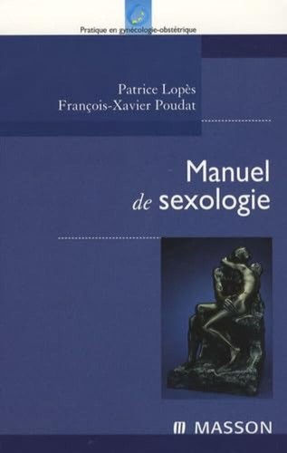 Manuel sexologie lopès - manuel, sexologie|lopès